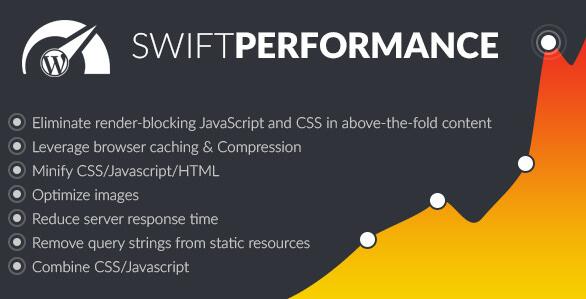 Swift Performance V2.2.2破解版 – Wordpress缓存提速插件插图