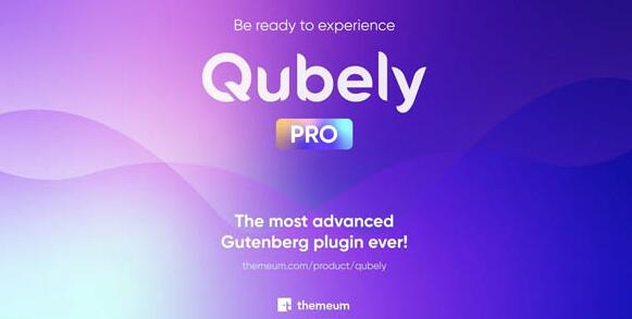 Qubely Pro v1.4.2破解版（已汉化） – 终极WordPress Gutenberg插件