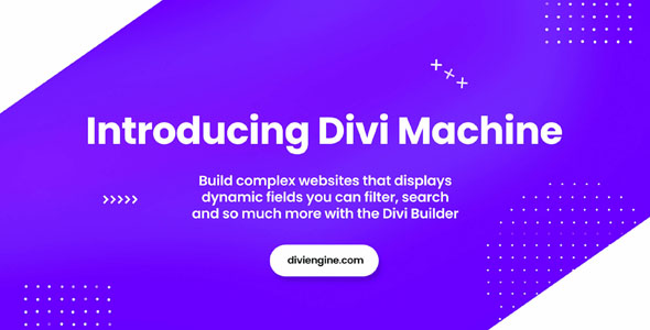 Divi Machine v5.3.0 –用于添加和创建动态内容的工具包