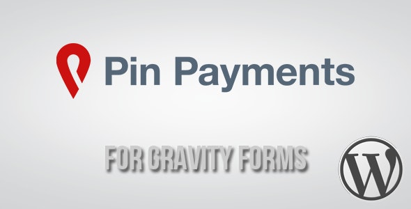 Pin Payments Gateway for Gravity Forms v1.0.2