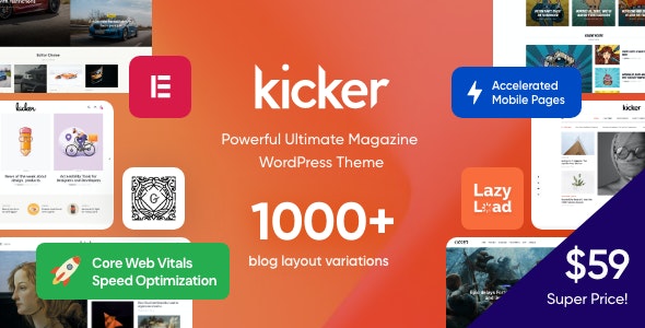 Kicker v1.5.0 –  WordPress 多用途博客杂志主题 + 古腾堡插图