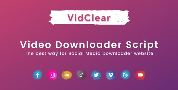 VidClear v1.0.7破解版 – 视频下载器源码插图