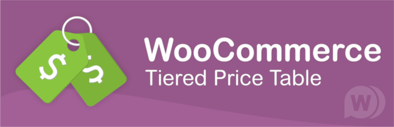 WooCommerce Tiered Price Table Premium v6.3.0