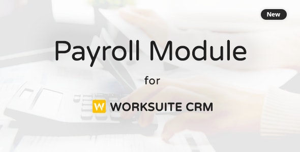 Payroll Module For Worksuite CRM v1.1.6 - Worksuite 薪资模块