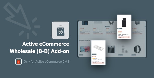 Active eCommerce Wholesale (B-B) Add-on v1.8.0 -  Active eCommerce CMS批发插件