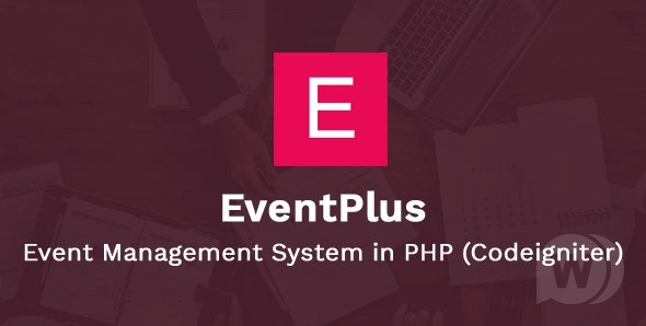 EventPlus v2.1 - PHP 中的事件管理系统 (Codeigniter) - 在线购票系统