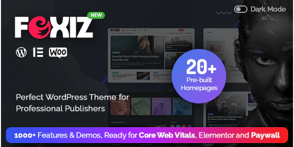 Foxiz v2.4.1 - WordPress 报纸和杂志网站主题
