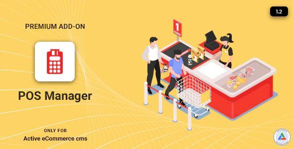 Active eCommerce POS Manager Add-on v2.3 -  POS 管理器插件插图