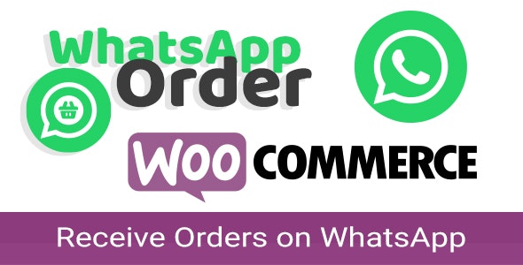 WooCommerce WhatsApp Order v3.1.0 - WooCommerce使用WhatsApp 接收订单 插件