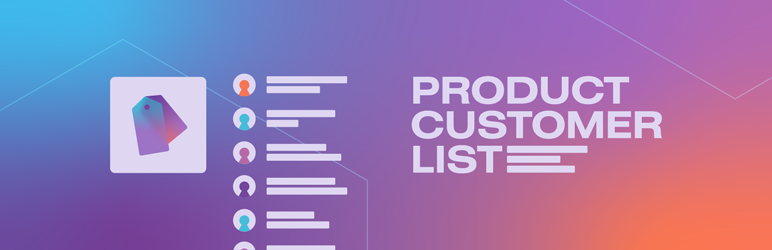 Product Customer List for WooCommerce Premium v3.0.9插图