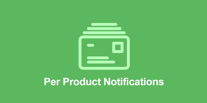 Easy Digital Downloads Per Product Notifications Addon v1.2.4