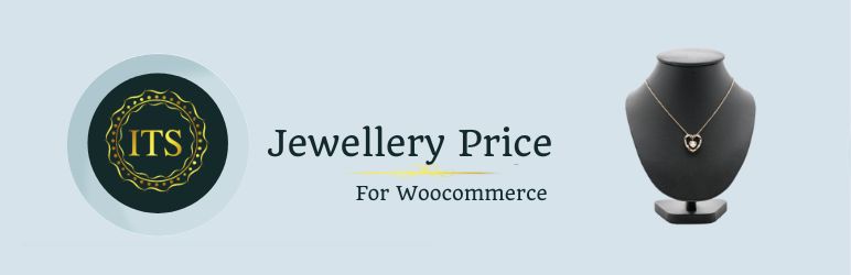 ITS Jewellery Price v2.1.0 - Woocommerce ITS 珠宝价格插件插图