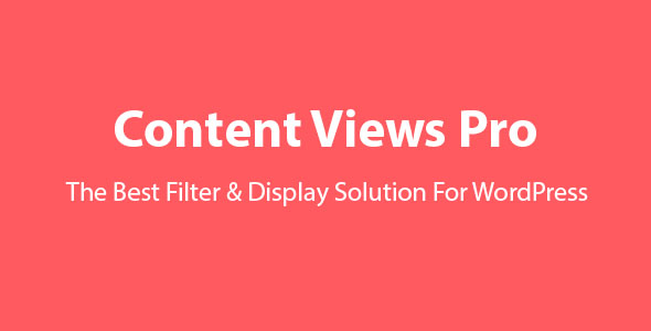 Content Views Pro v7.0 - WordPress 最佳过滤器和网格插件