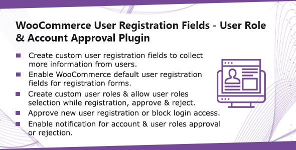 WooCommerce User Registration Plugin: Custom Fields, Validate Login & Customer Roles v1.0.8