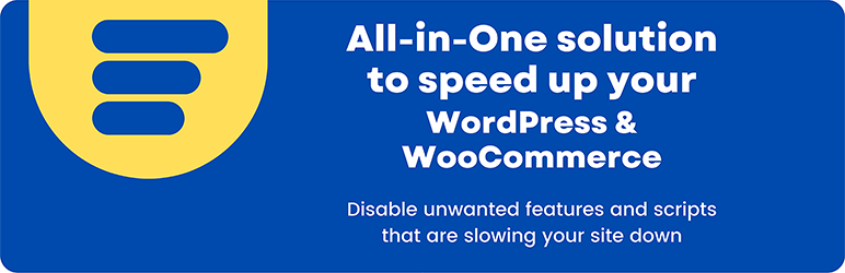 Disable Bloat for WordPress & WooCommerce PRO for WordPress & WooCommerce PRO v3.4.4