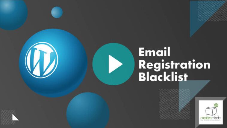 CM E-Mail Registration Blacklist Pro v1.6.3 - WordPress 邮箱注册黑名单和域黑白名单插件