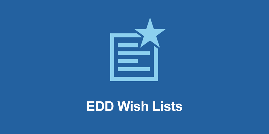 Easy Digital Downloads EDD Wish Lists Addon v1.1.8插图