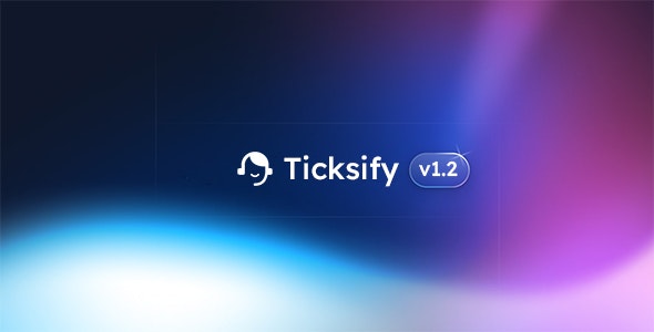 Ticksify v1.3.1（已汉化95%） - 自由职业者和中小企业的客户支持软件