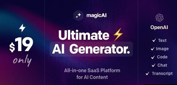 MagicAI v7.1.0（已汉化90%） - OpenAI Content, Text, Image, Chat, Code Generator as SaaS