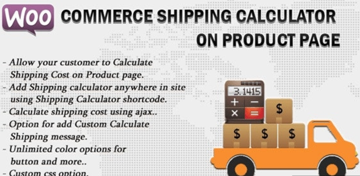 Woocommerce Shipping Cost Calculator On Product Page v3.4