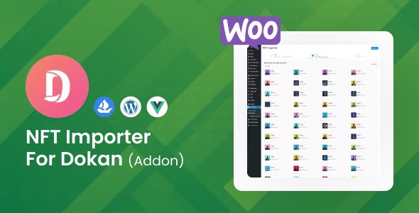 WooCommerce NFT Importer v1.0 – Dokan (Addon)插图