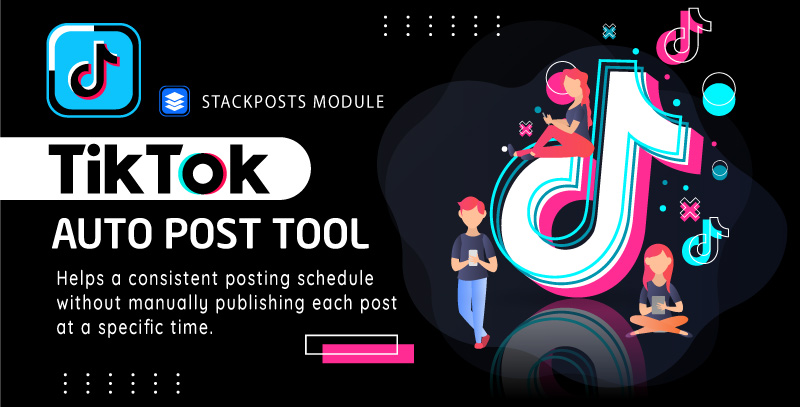 StackPosts TikTok Auto Post Tool v1.0.5