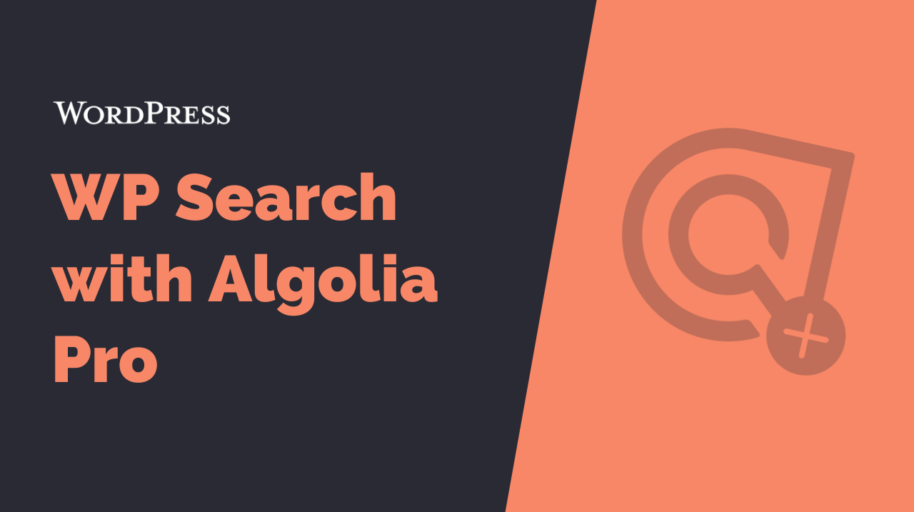 WP Search with Algolia Pro v1.4.0插图