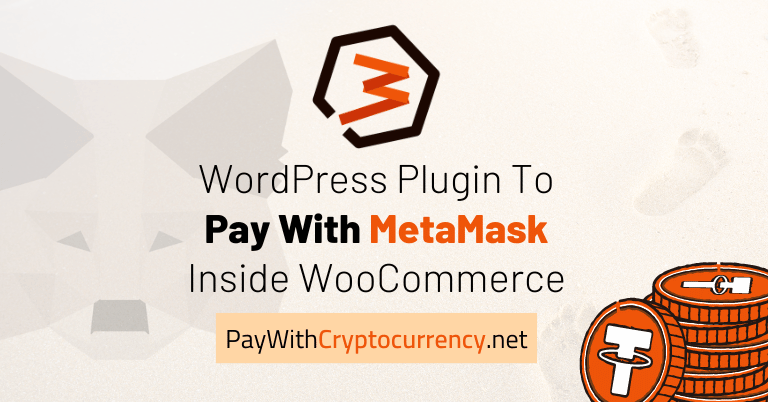 Pay With MetaMask For WooCommerce Pro v1.6.2