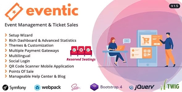 Eventic V1.5 - Ticket Sales And Event Management System