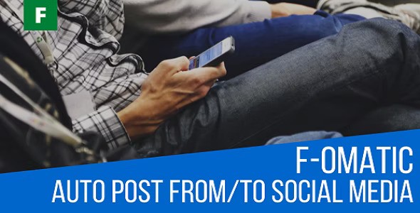 F-omatic Automatic Post Generator and Social Network Auto Poster v3.4.2插图