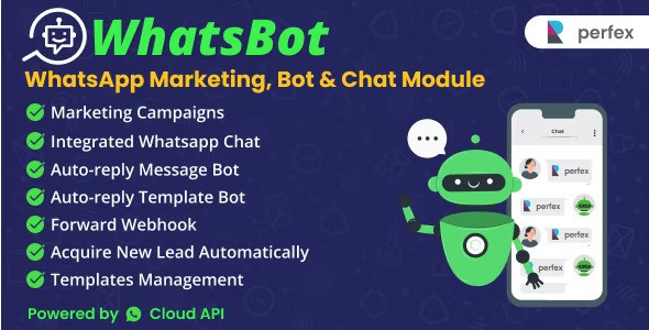 WhatsBot v1.1.0 – WhatsApp Marketing, Bot & Chat Module for Perfex CRM插图