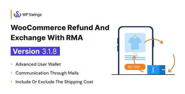 WooCommercRefund And Exchange with RMA v3.2.3 – Warranty Management, Refund Policy, Manage User Wallet